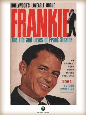cover image of FRANKIE--The Life and Loves of Frank Sinatra